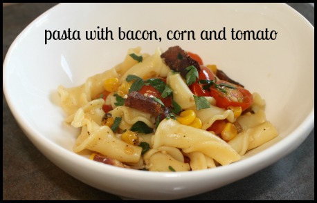 recipes with bacon pasta corn tomato