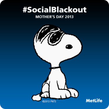 #SocialBlackout for Mother's Day, MetLife