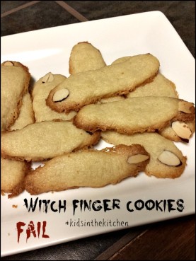 Witch Finger Cookies #Fail #kidsinthekitchen