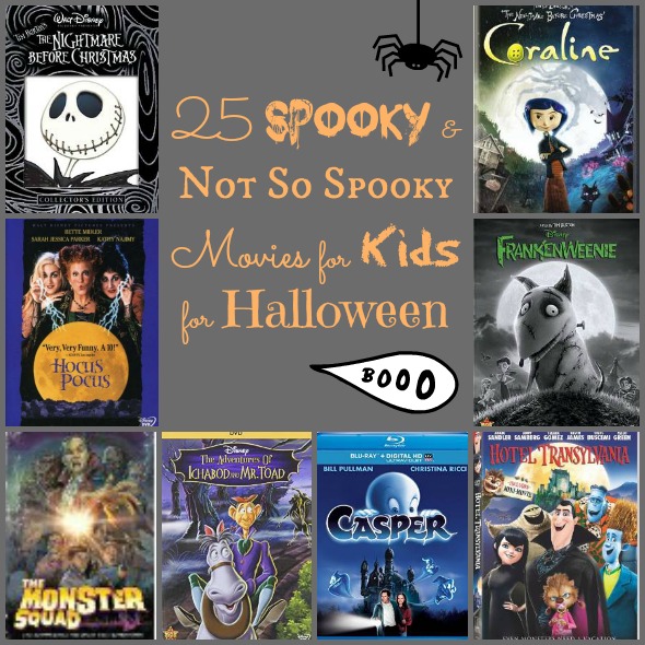 25 Spooky and Not So Spooky Movies for Kids for Halloween