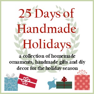 25 Days of Handmade Holidays Blogger Collection