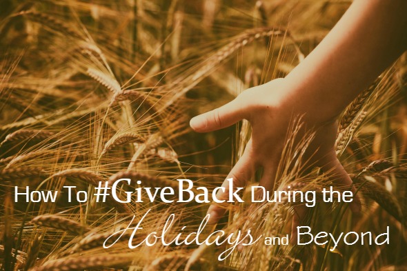 How To #GiveBack for the Holidays