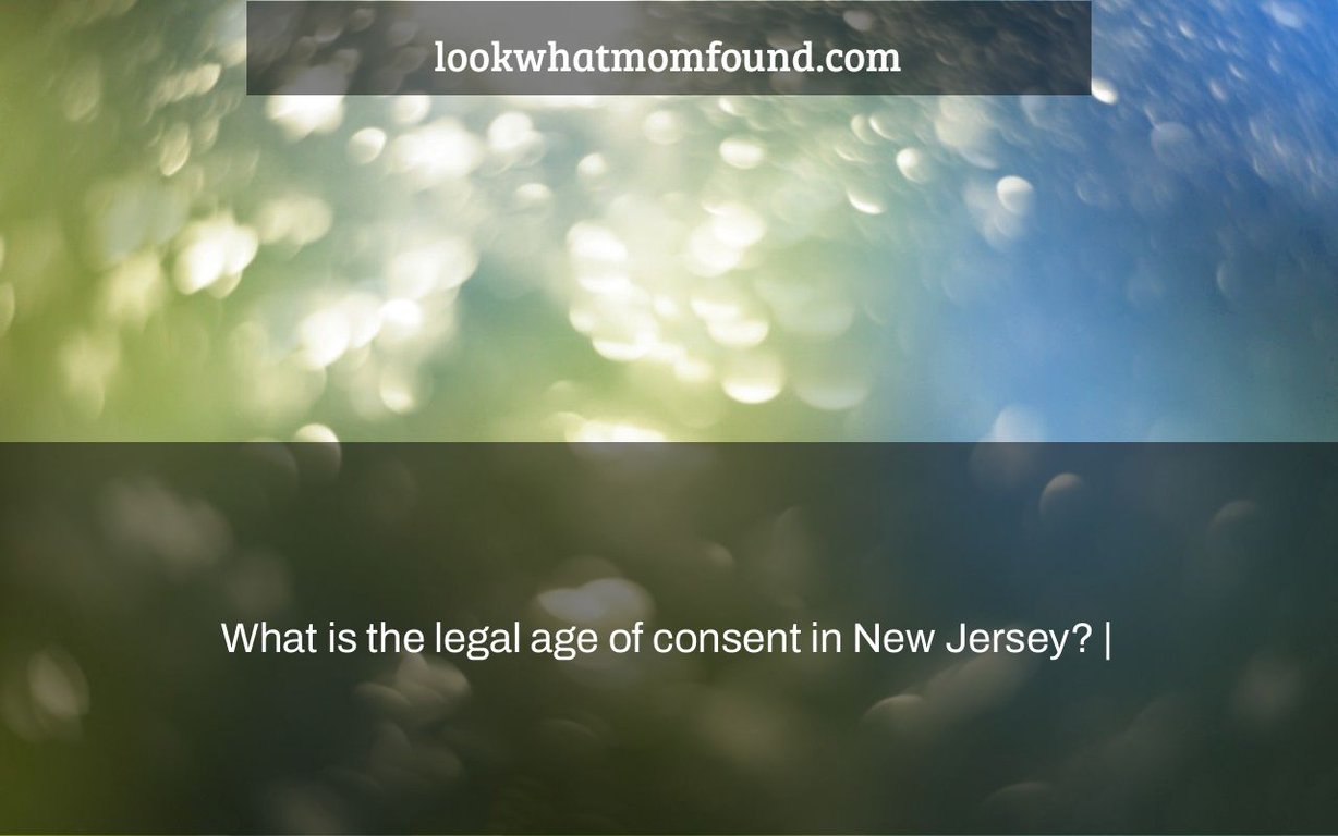 What is the legal age of consent in New Jersey?